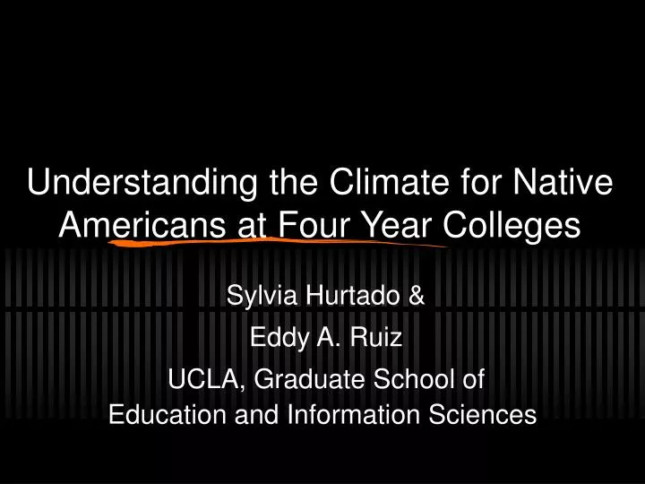 understanding the climate for native americans at four year colleges