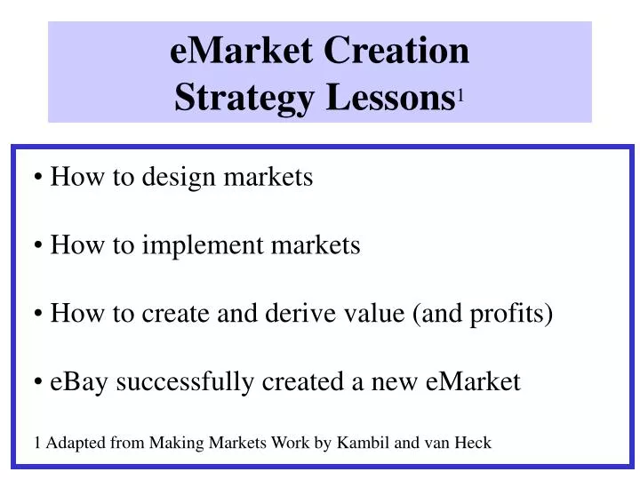 emarket creation strategy lessons 1