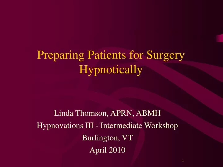 preparing patients for surgery hypnotically