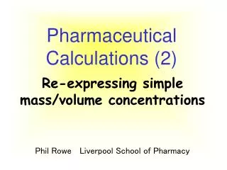 Pharmaceutical Calculations (2)
