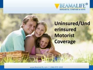 Uninsured Underinsured Motorist Coverage