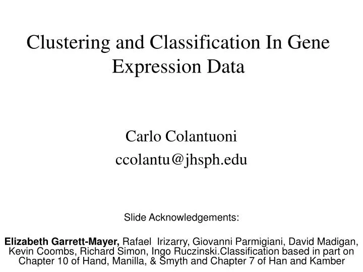 clustering and classification in gene expression data