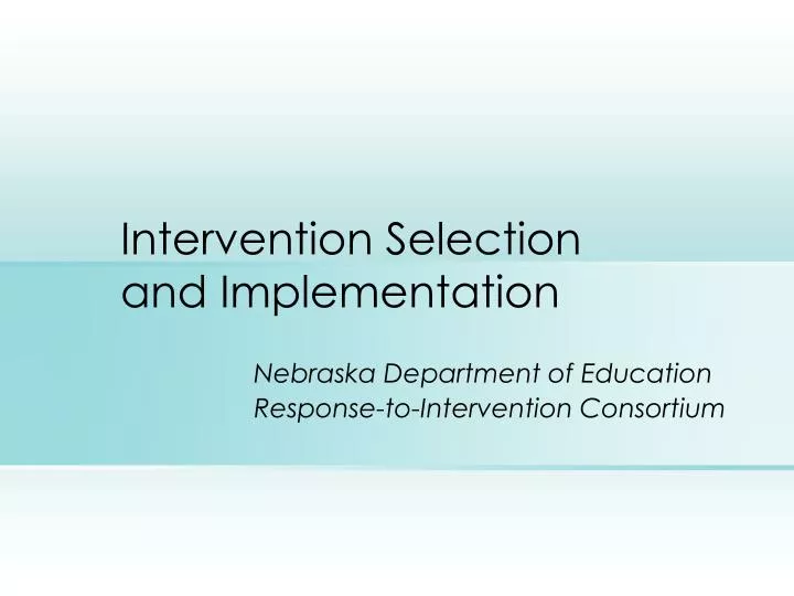 nebraska department of education response to intervention consortium