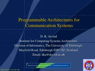 Programmable Architectures for Communication Systems
