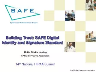 Building Trust: SAFE Digital Identity and Signature Standard