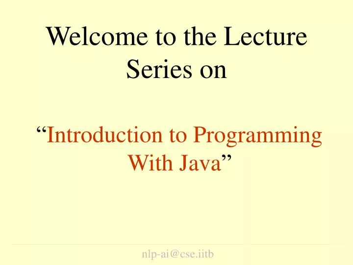 welcome to the lecture series on