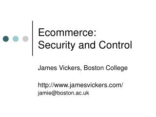Ecommerce: Security and Control