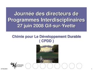 Chimie pour Le Développement Durable ( CPDD )
