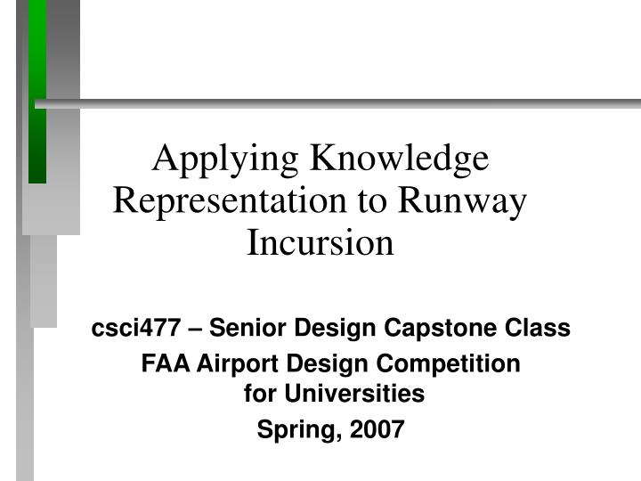 applying knowledge representation to runway incursion
