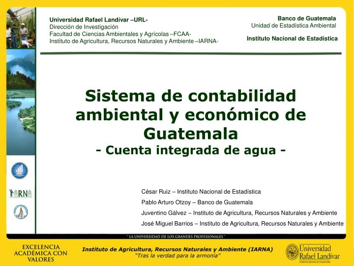 sistema de contabilidad ambiental y econ mico de guatemala cuenta integrada de agua