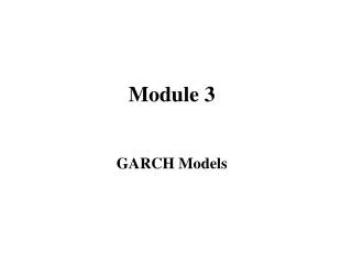 Module 3 GARCH Models