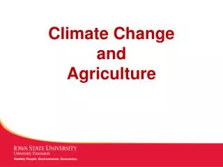 Climate Change and Agriculture