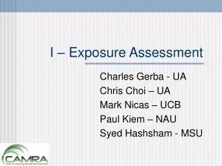 I – Exposure Assessment