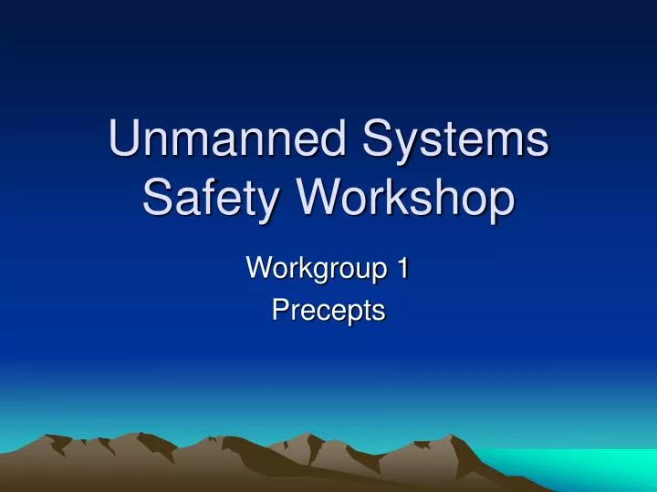unmanned systems safety workshop