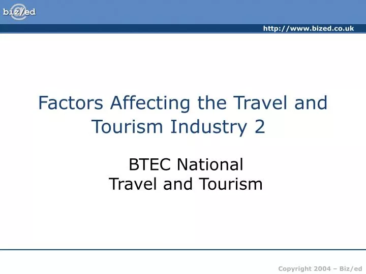 factors affecting the travel and tourism industry 2