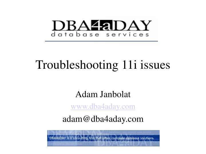 troubleshooting 11i issues