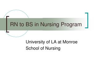 RN to BS in Nursing Program