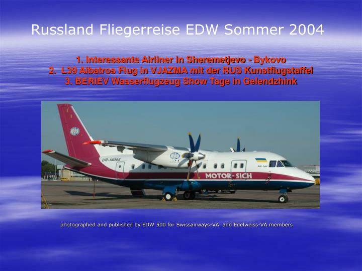 photographed and published by edw 500 for swissairways va and edelweiss va members