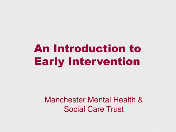 an introduction to early intervention