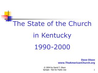 The State of the Church in Kentucky 1990-2000