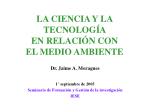 LA CIENCIA Y LA TECNOLOGÍA EN RELACIÓN CON EL MEDIO AMBIENTE