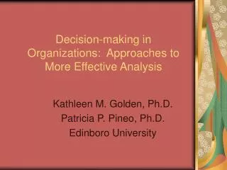 decision making in organizations approaches to more effective analysis