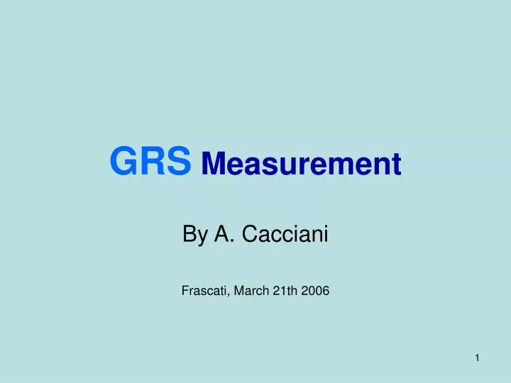grs measurement