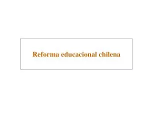Reforma educacional chilena