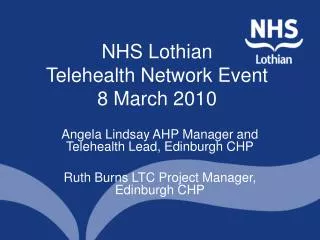 NHS Lothian Telehealth Network Event 8 March 2010