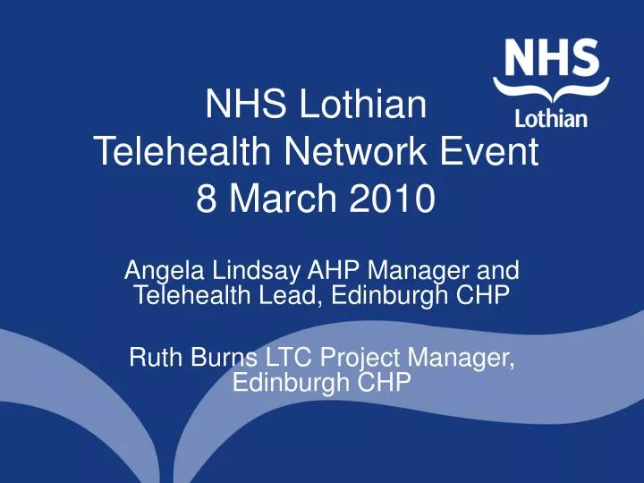 nhs lothian telehealth network event 8 march 2010