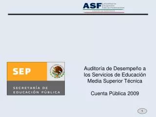 Auditoría de Desempeño a los Servicios de Educación Media Superior Técnica Cuenta Pública 2009