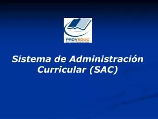 Sistema de Administración Curricular (SAC)