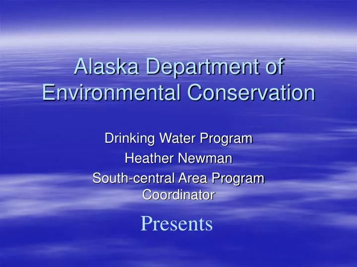 alaska department of environmental conservation