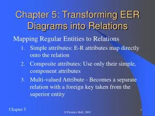 Chapter 5: Transforming EER Diagrams into Relations