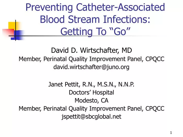 preventing catheter associated blood stream infections getting to go