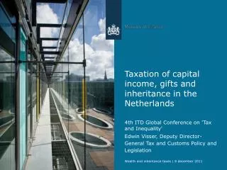 Taxation of capital income, gifts and inheritance in the Netherlands