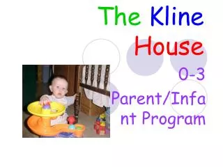 The Kline House