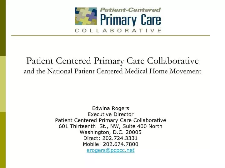 patient centered primary care collaborative and the national patient centered medical home movement