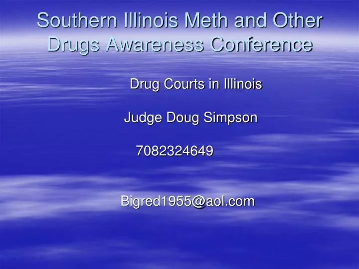 southern illinois meth and other drugs awareness conference