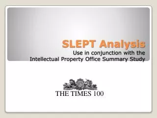 slept analysis use in conjunction with the intellectual property office summary study