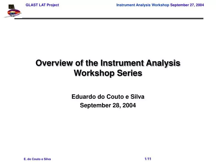 overview of the instrument analysis workshop series