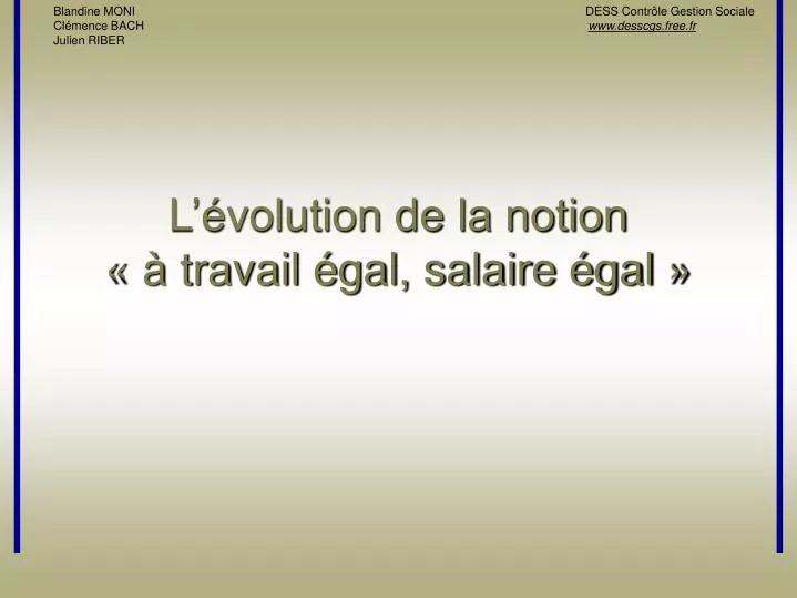 l volution de la notion travail gal salaire gal