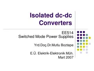 Isolated dc-dc Converters