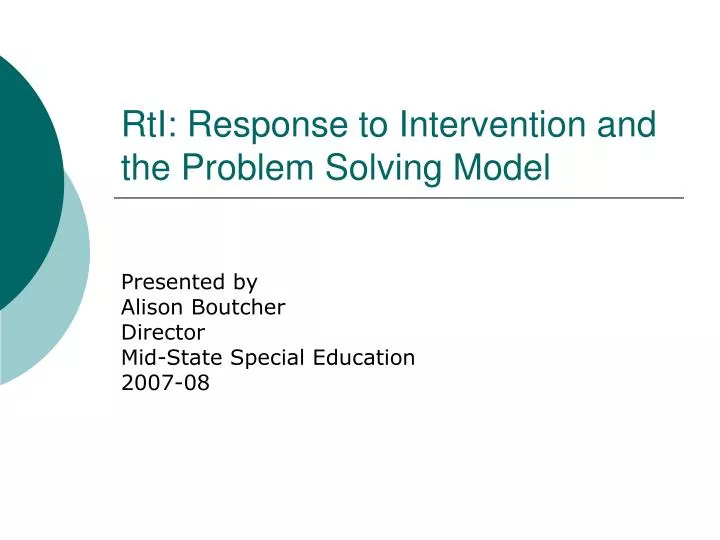 rti response to intervention and the problem solving model