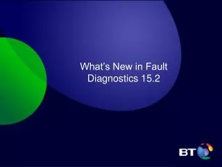What’s New in Fault Diagnostics 15.2