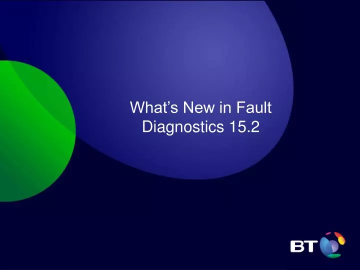 what s new in fault diagnostics 15 2