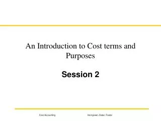 An Introduction to Cost terms and Purposes