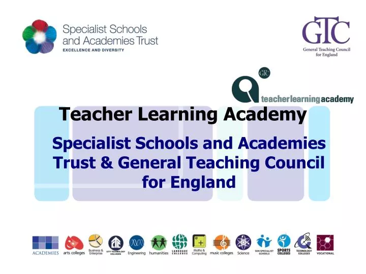 specialist schools and academies trust general teaching council for england