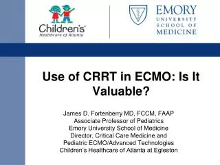 Use of CRRT in ECMO: Is It Valuable?