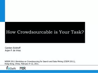 How Crowdsourcable is Your Task?